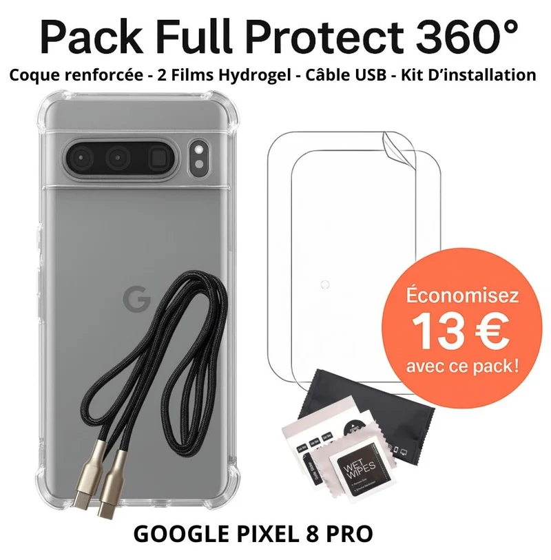Pack Full Protect 360° – Google Pixel 8 Pro (Coque Renforcée + 2 Films Hydrogel + Câble + Kit d'Installation)